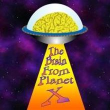 Buck Creek Players Hosts Open Auditions For THE BRAIN FROM PLANET X